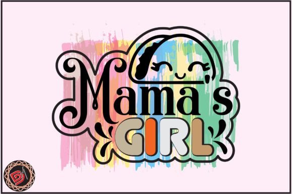 Download Mama's Girl Sublimation Png - Premium Resources