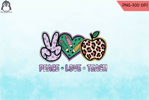 Download Peace Love Teach Sublimation PNG - Peace love teach Collection