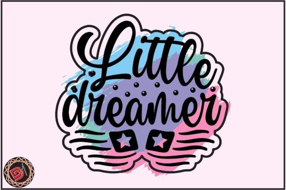 Download Little Dreamer Sublimation Png - Premium Resources
